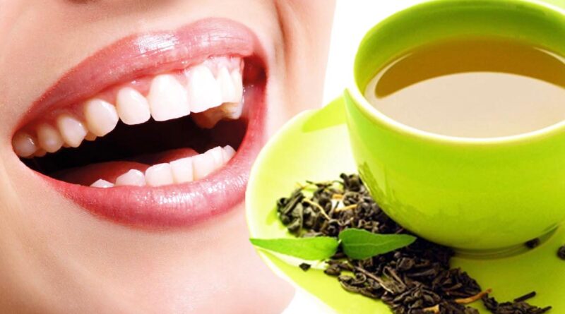 green tea- Check for tooth decay